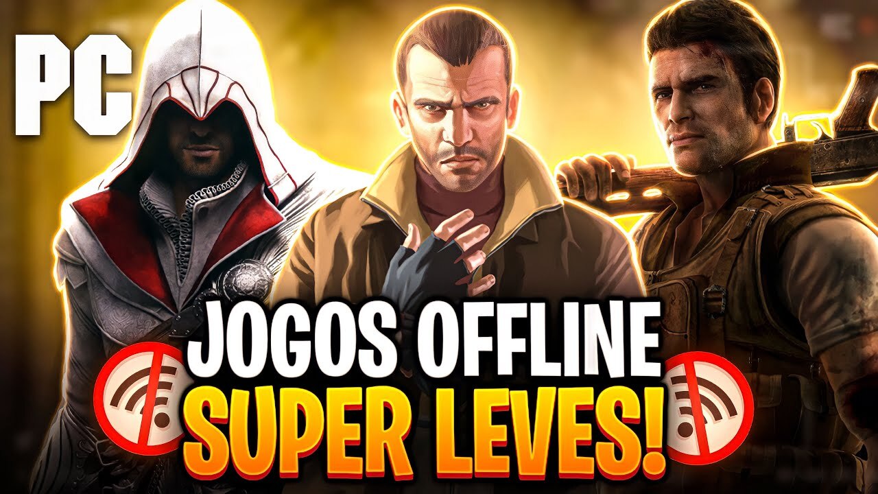 40 melhores jogos offline para PC em 2024 Game Bang